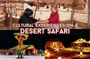 Cultural Experiences on a Desert Safari | Desert Safari Dubai