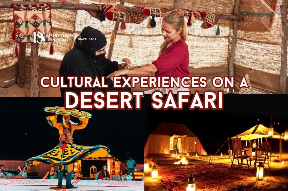 Beyond the Dunes: Cultural Experiences on a Desert Safari