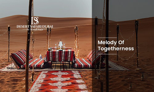 Melody Of Togetherness – Romantic Dinner In The Desert