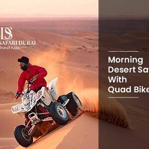 Morning Desert Safari with Quad Bike BT Thumbnail by Thedesertsafariindubai.com