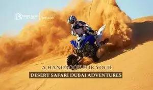 Desert Safari Dubai Adventures Blog Banner by thedesertsafariindubai.com