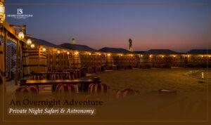 Private Night Safari & Astronomy | Overnight Desert safari Dubai Blog banner by The Desert Safari in Dubai