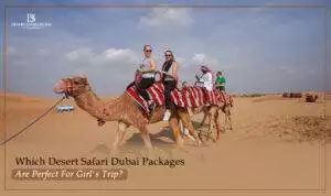 Desert safari Dubai Blog Banner by The Desert Safari in Dubai
