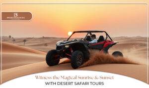 Sunrise desert safari Dubai | Sunset desert safari Dubai | Blog Banner by Desert Safari in Dubai