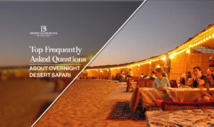 Overnight Desert Safari Dubai | Desert Safari Dubai blog banner by the desert safari in dubai