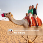 Indians in Dubai desert safari | Dubai desert safari problems Blog Banner by The Desert Safari in Dubai