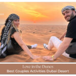 couples activities Dubai desert Blog Banner by thedesertsafariindubai.com
